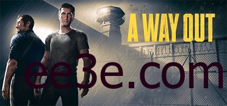 A Way Out 逃出生天 中文汉化收藏版