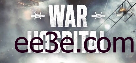 War Hospital 战地医院 v2024.01.09豪华中文版