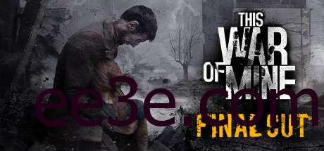 This War of Mine 这是我的战争 v6.0.0 豪华中文版