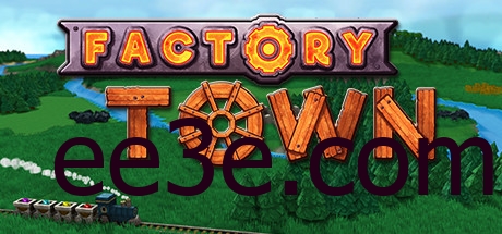 Factory Town 工业小镇 v2.2.7 中文版