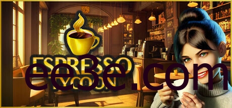 Espresso Tycoon 浓咖啡大亨 v2023.12.5.1中文版