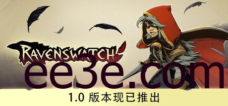 Ravenswatch 鸦卫奇旅 v1.02.02.00.26687 豪华中文版