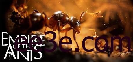 Empire of the Ants 蚂蚁帝国 v1.02.19732 豪华中文版