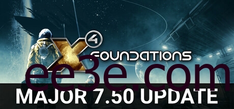 X4：基石 X4: Foundations v7.50 豪华中文版